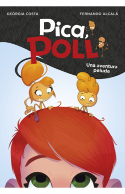 Una aventura peluda (Pica, Poll 1)