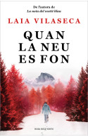 Quan la neu es fon
