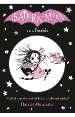 La Isadora Moon 1 - La Isadora Moon...