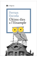 Últims dies a l\'Eixample