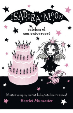 La Isadora Moon 3 - La Isadora Moon...
