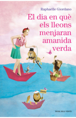 El dia en què els lleons menjaran...