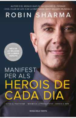 Manifest per als herois de cada dia
