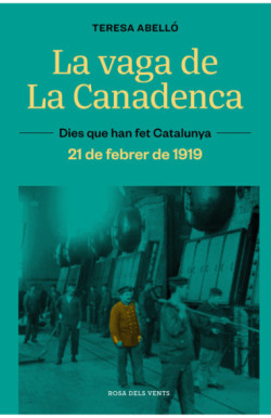 La vaga de La Canadenca