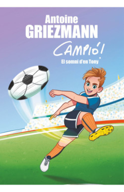 El somni d'en Tony (Campió! 1)