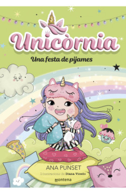 Unicòrnia 10 - Una festa de pijames