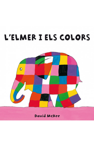 L'Elmer. Llibre de cartró - L'Elmer i...