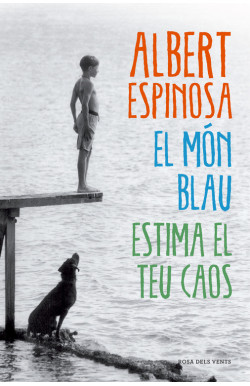 El món blau. Estima el teu caos
