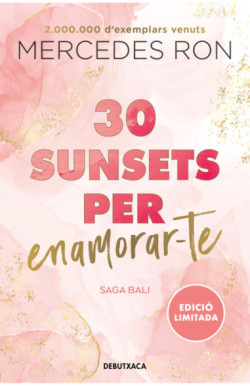 30 sunsets per enamorar-te (edició en...