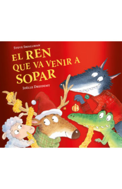 El ren que va venir a sopar...