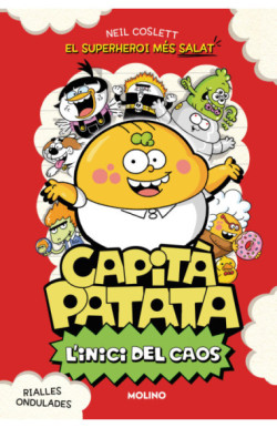 Capità Patata 1 - L'inici del caos