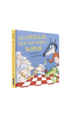 Les ovelles que van venir a sopar (L'ovelleta que va venir a sopar. Llibre de cartró)