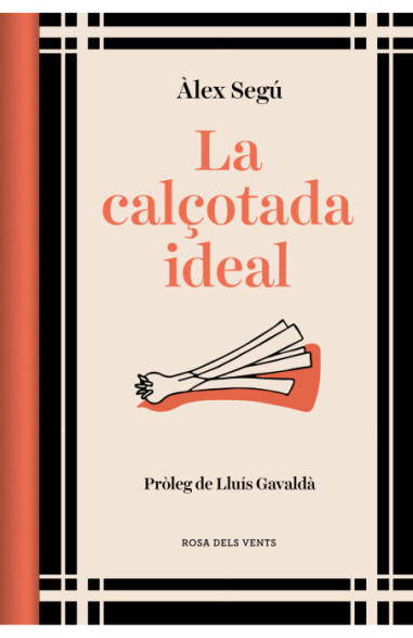 La calçotada ideal (ed. actualitzada)