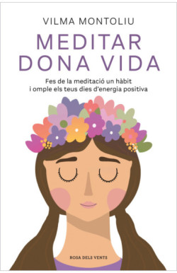 Meditar dona vida