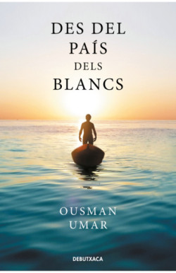 Des del país dels blancs