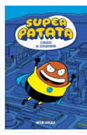 Superpatata 1 - L\'origen de Superpatata