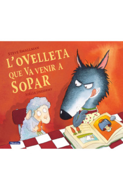 L'ovelleta que va venir a sopar...